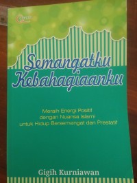 Image of Semangatku kebahagiaanku