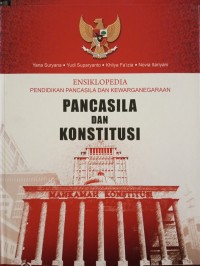 Image of Ensiklopedia ppkn = pancasila dan konstitusi