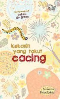 Image of Kekasih yang takut cacing