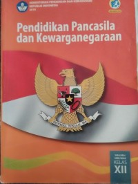 Pendidikan pancasila dan kewarganegaraan: kelas XII