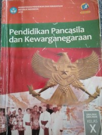 Image of Pendidikan pancasila dan kewarganegaraan: kelas X