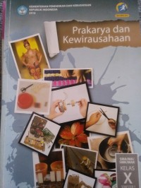 Image of Prakarya dan kewirausahaan: kelas X sm 1