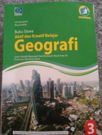 Aktif dan kreatif belajar geografi: kelas XII