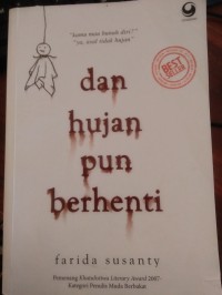 dan hujan pun berhenti