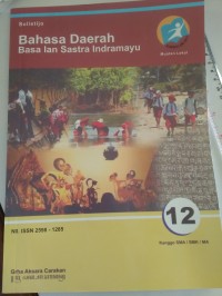 Image of Bahasa daerah: basa lan sastra indramayu kelas 12
