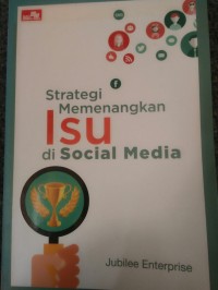 Strategi memenangkan isu di social media