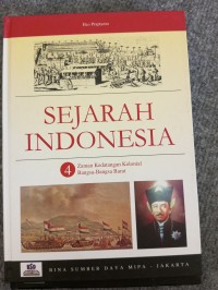 Image of Sejarah Indonesia 4 = zaman kedatangan kolonial bangsa-bangsa barat