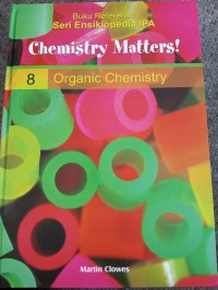 Image of Chemistry matters! 8 organic chemistry