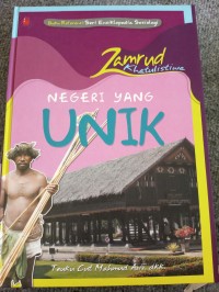 Zamrud khatulistiwa= negeri yang unik