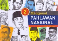 Image of Mengenal pahlawan nasional jil.2
