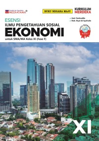 Image of esensi ilmu pengetahuan sosial ekonomi kelas XI : kurikulum merdeka
