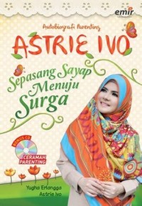 Astrie ivo: sepasang sayap menuju surga