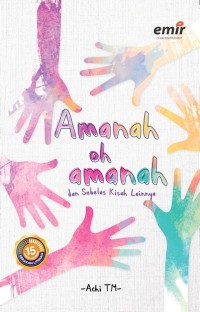 Image of Amanah oh amanah: dan sebelas kisah lainnya