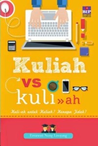 Kuliah vs kuli>>ah