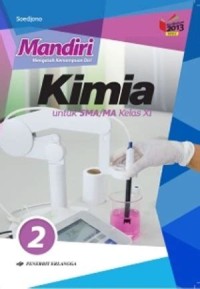 Image of Mandiri kimia untuk SMA/MA kelas XI