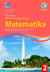 Aktif dan kreatif belajar: matematika kelas XI