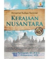 Image of Mengenal budaya nasional: kerajaan nusantara