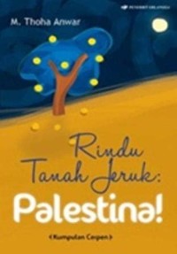 Image of Rindu tanah jeruk: palestina!